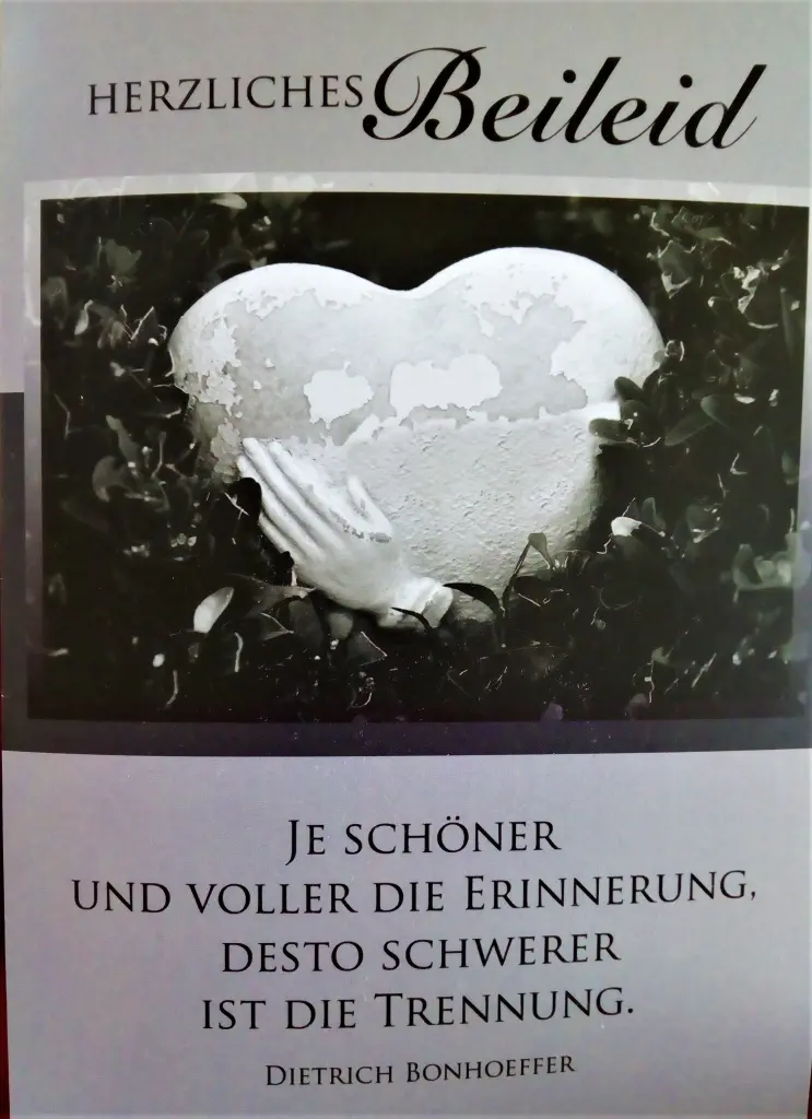 Condolence image of Je größer die Liebe, desto größer die Trauer