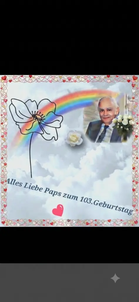 Condolence image of Geburtstagsgrüße💐💌 zu meinem Paps im Himmel 🪽☁️