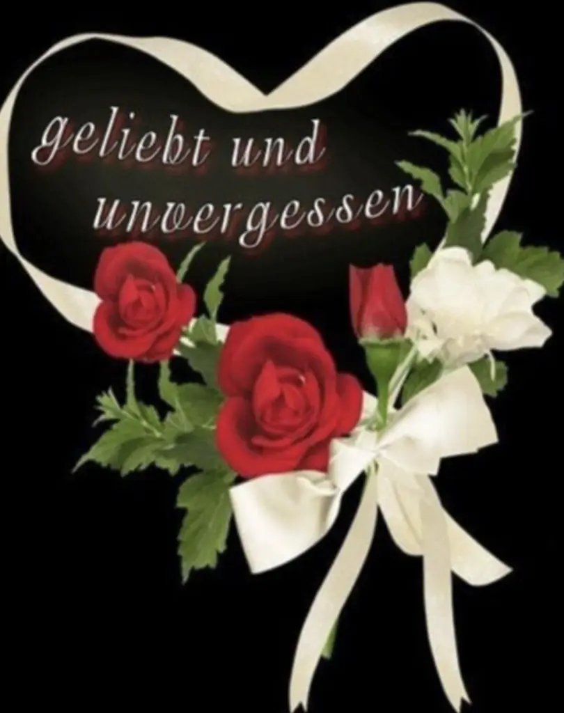 Condolence image of ♥️In liebevoller Erinnerung ♥️