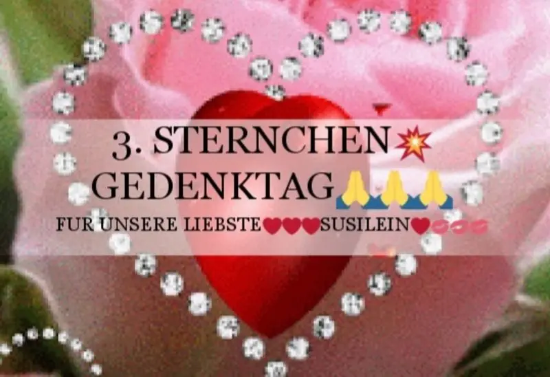 Condolence image of Fur❤️Liebste❤️❤️❤️Susi❤️