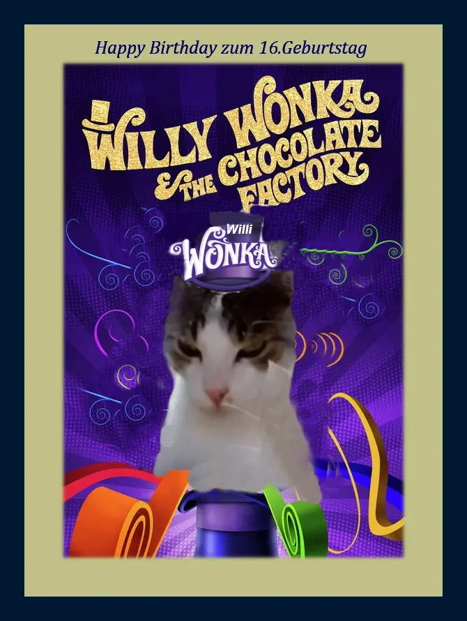 Andachtsbild von ❤️Geburtstagsgrüße an Willi Wonka❤️